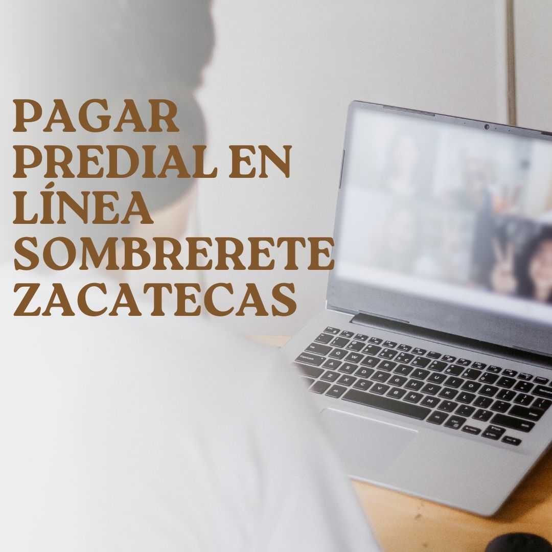 consultar y pagar predial en línea Sombrerete Zacatecas